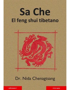 Sa Che. El feng shui tibetano